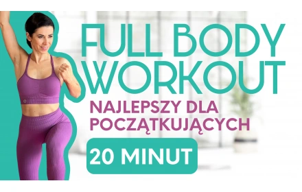 Full Body Workout najlepszy dla początkujących - 20 minut